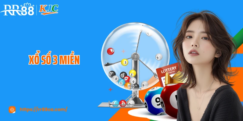 Xổ Số 3 Miền RR88: Cá Cược Kết Hợp Truyền Thống Và Hiện Đại